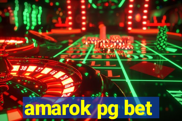 amarok pg bet